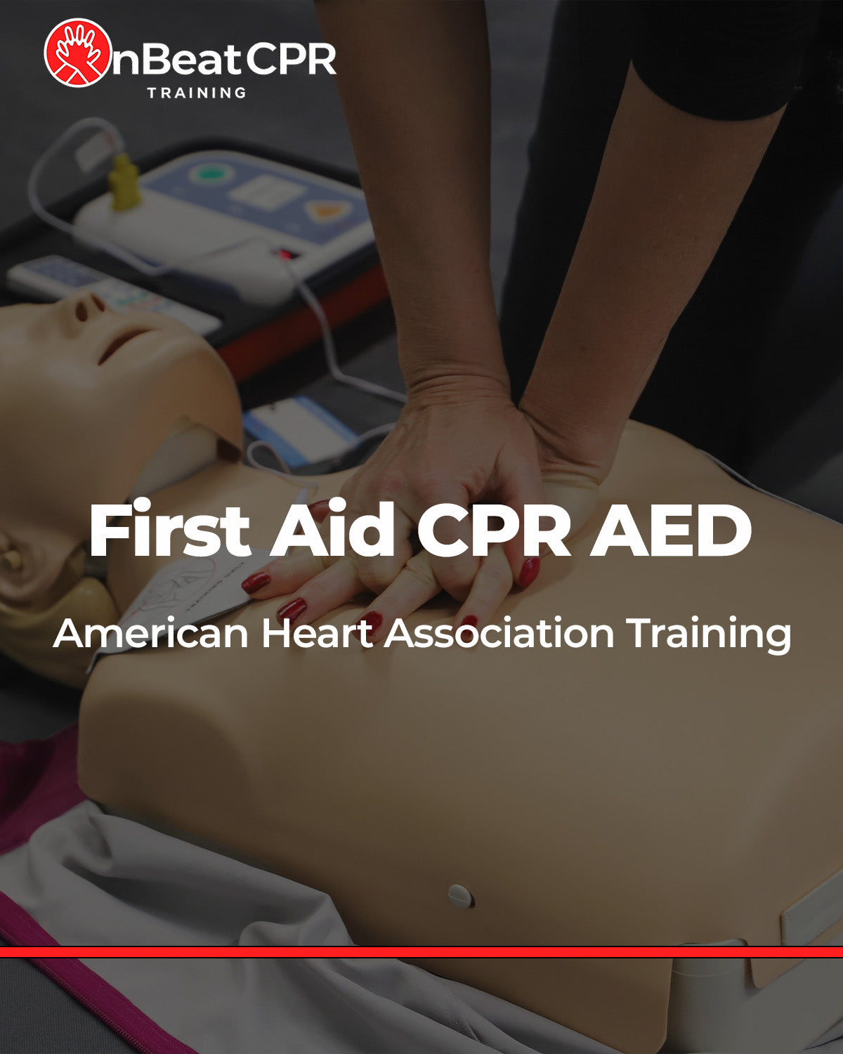 First Aid CPR AED Training